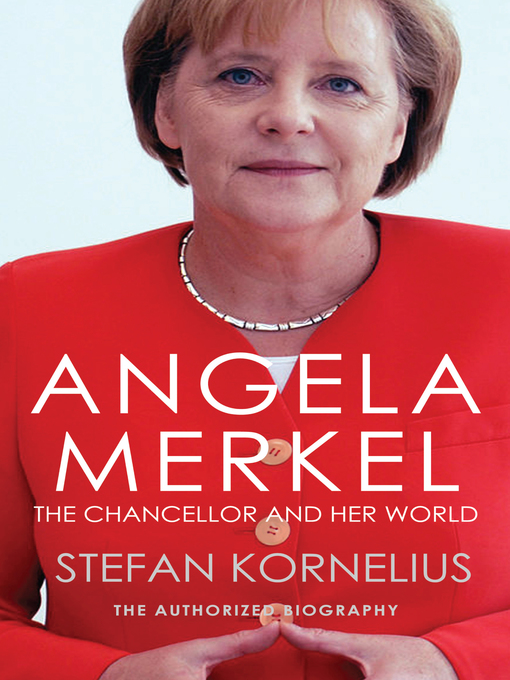 Title details for Angela Merkel by Stefan Kornelius - Wait list